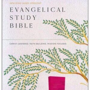 NKJV Evangelical Study Bible, Comfort Print--soft leather-look, rose -NWT